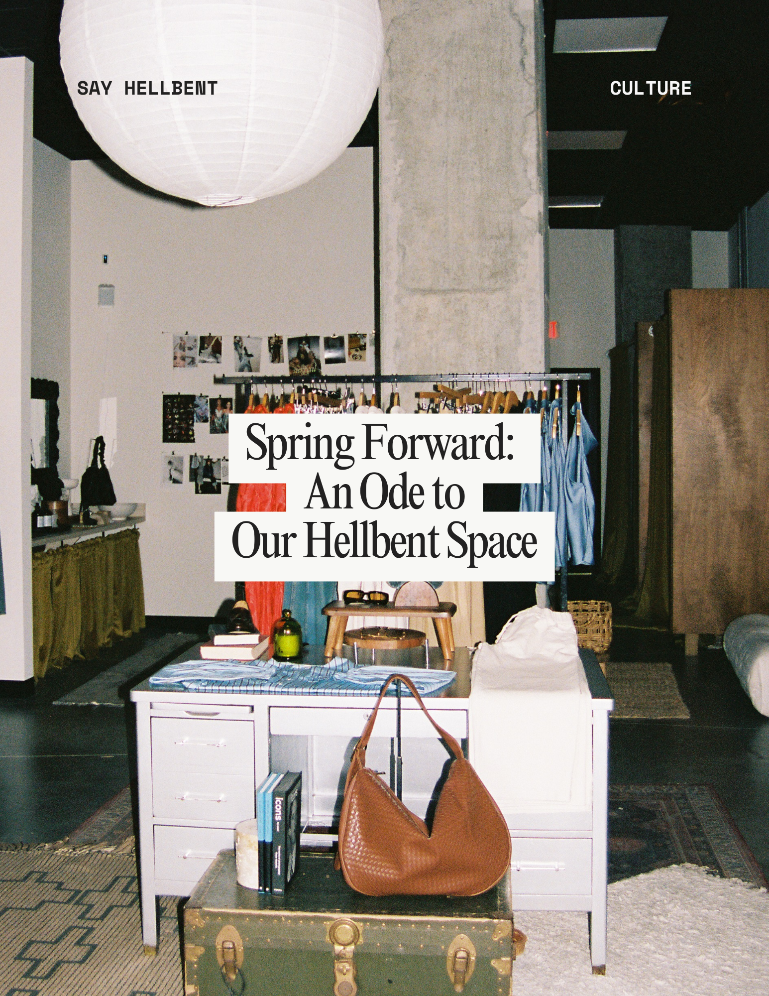 Spring Forward: An Ode to Our Hellbent Space