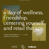 The Edit — A Wellness Event